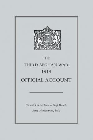 Third Afghan War 1919 Official Account