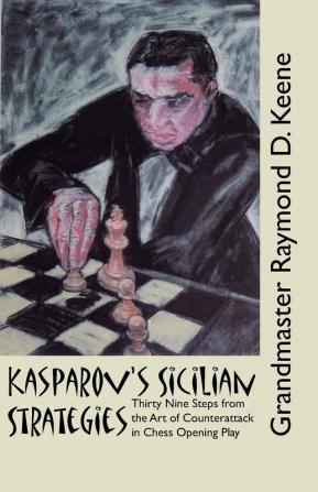 Kasparov's Sicilian Strategies