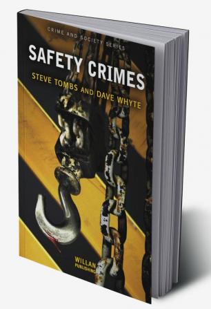 Safety Crimes