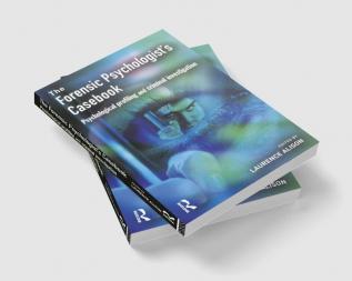 Forensic Psychologists Casebook