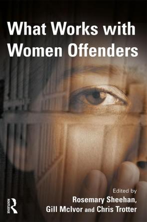 What Works With Women Offenders