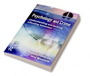 Psychology and Crime