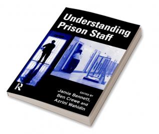 Understanding Prison Staff