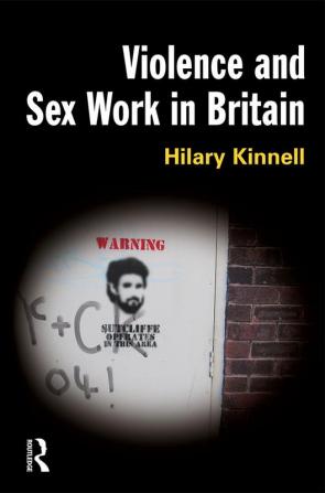 Violence and Sex Work in Britain