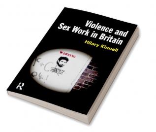 Violence and Sex Work in Britain