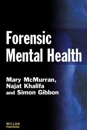 Forensic Mental Health