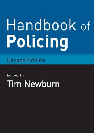 Handbook of Policing