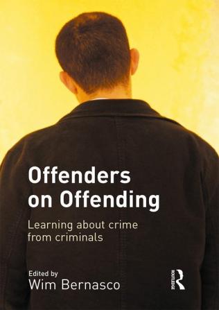 Offenders on Offending