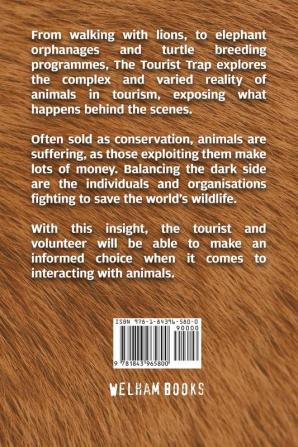 The Tourist Trap: Wild Animals in Tourism and Voluntourism