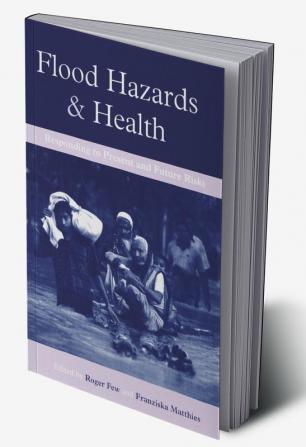 Flood Hazards and Health