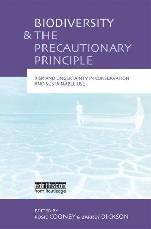 Biodiversity and the Precautionary Principle