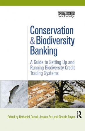 Conservation and Biodiversity Banking