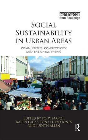 Social Sustainability in Urban Areas