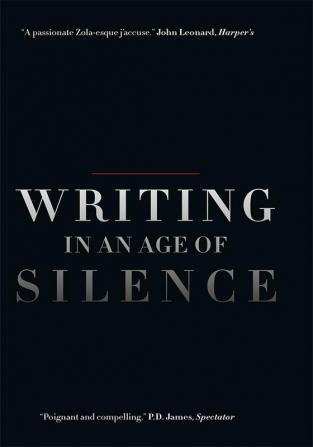 Writing in an Age of Silence