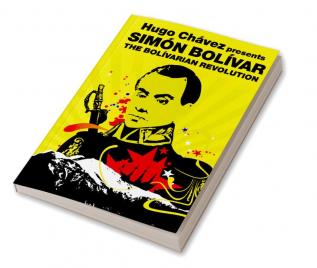 The Bolivarian Revolution