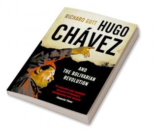 Hugo Chávez and the Bolivarian Revolution