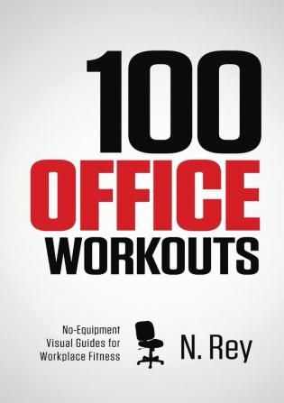 100 Office Workouts