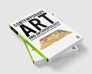 Contemporary Art and Anthropology