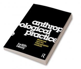 Anthropological Practice