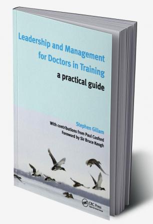 Leadership and Management for Doctors in Training