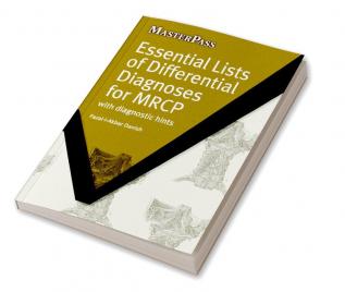 Essential Lists of Differential Diagnoses for MRCP