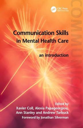 Communication Skills in Mental Health Care