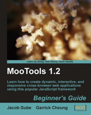 MooTools 1.2 Beginner's Guide