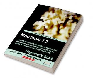 MooTools 1.2 Beginner's Guide