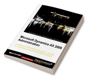 Microsoft Dynamics AX 2009 Administration