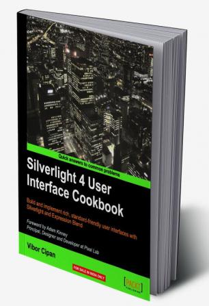 Silverlight 4 User Interface Cookbook