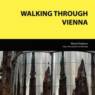 Walking Through Vienna