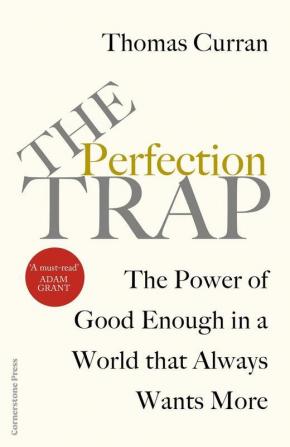 The Perfection Trap