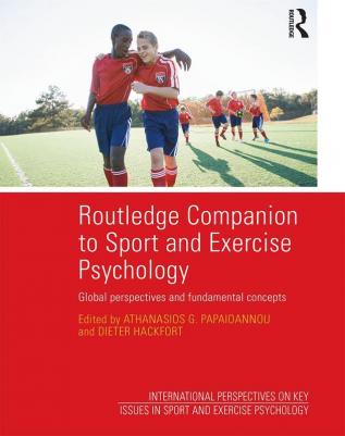 Routledge Companion to Sport and Exercise Psychology