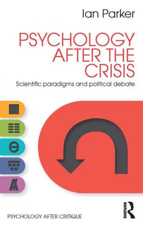 Psychology After the Crisis