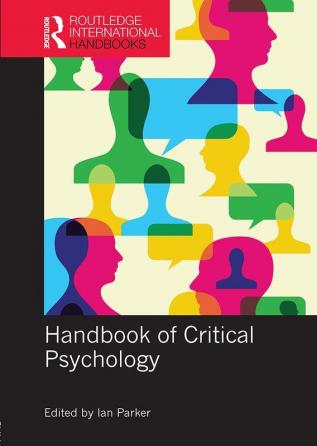 HANDBOOK OF CRITICAL PSYCHOLOGY