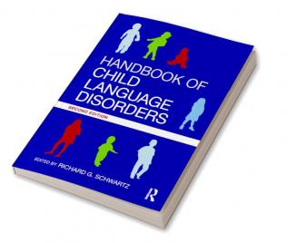 Handbook of Child Language Disorders