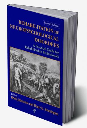 Rehabilitation of Neuropsychological Disorders