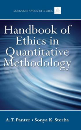 Handbook of Ethics in Quantitative Methodology