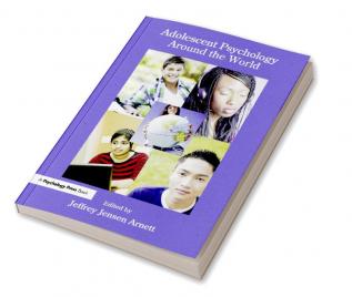 Adolescent Psychology Around the World