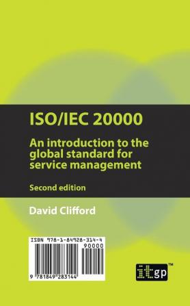 ISO/IEC 20000: An Introduction to the Global Standard for Service Management