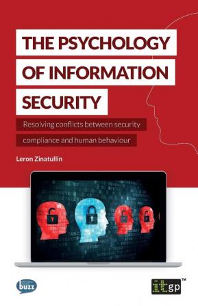 The Psychology of Information Security