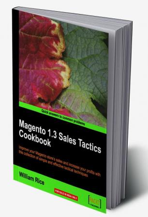 Magento 1.3 Sales Tactics Cookbook