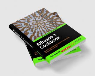 Alfresco 3 Cookbook