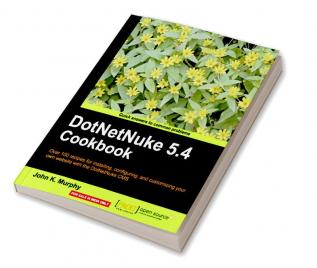 DotNetNuke 5.4 Cookbook