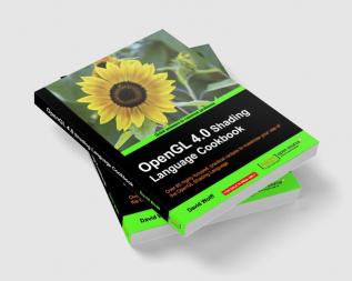 OpenGL 4.0 Shading Language Cookbook