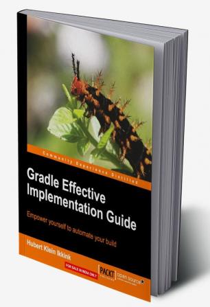 Gradle Effective Implementation Guide