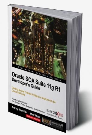 Oracle SOA Suite 11g R1 Developer's Guide