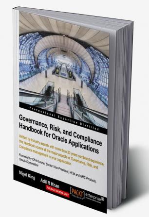 Governance Risk and Compliance Handbook for Oracle Applications