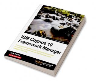 IBM Cognos 10 Framework Manager