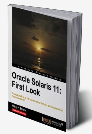 Oracle Solaris 11: First Look